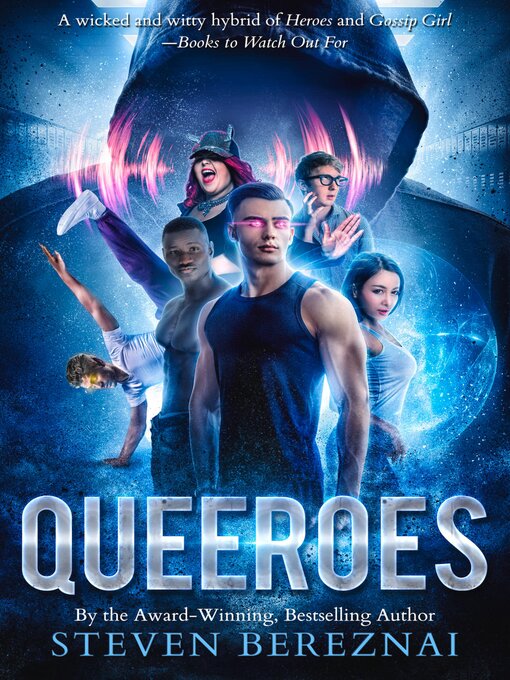 Title details for Queeroes by Steven Bereznai - Available